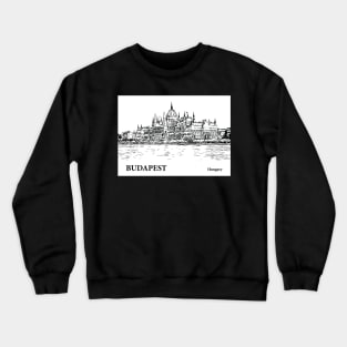 Budapest - Hungary Crewneck Sweatshirt